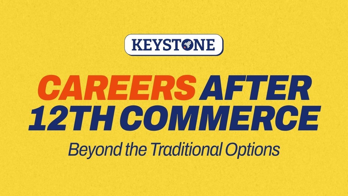 Careers After 12th Commerce: Beyond CA